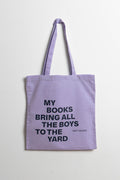 SHIFT BAG, My books bring all the boys to the yard