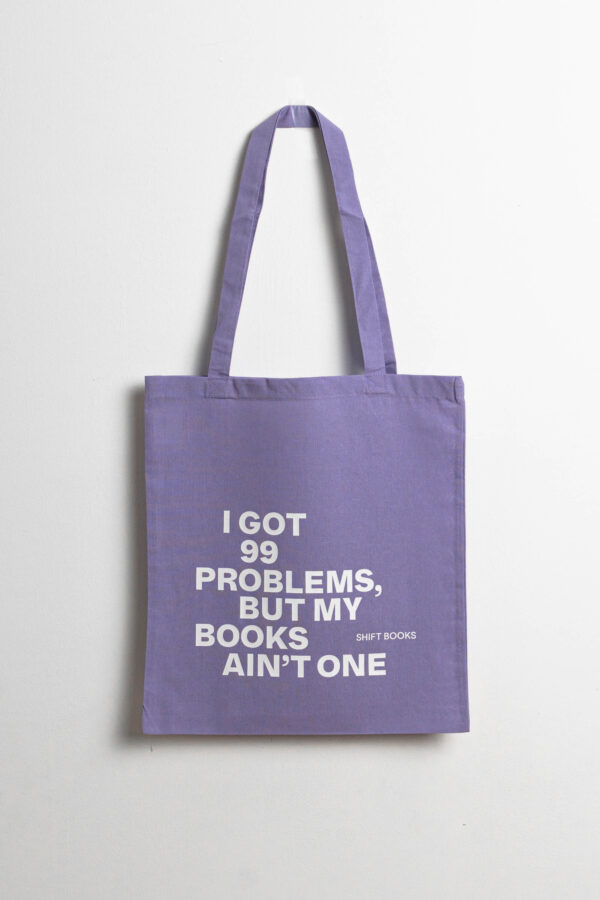 SHIFT BAG, »I got 99 Problems...«