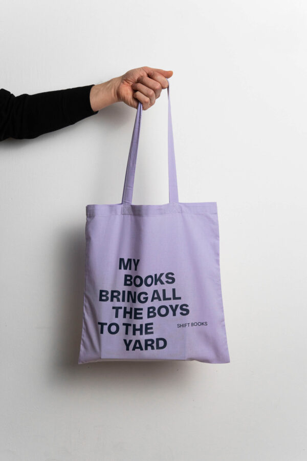 SHIFT BAG, »My books bring all the boys to the yard« – Bild 2